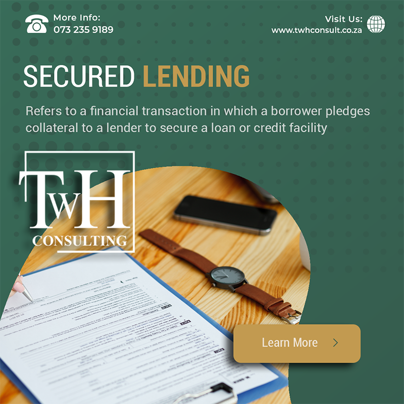 Secured Lending Against Collateral  in George